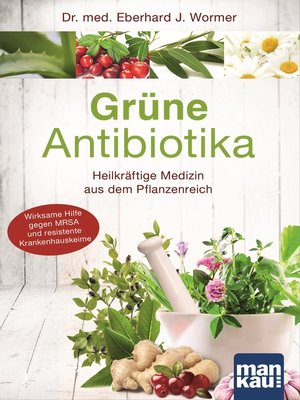 cover image of Grüne Antibiotika